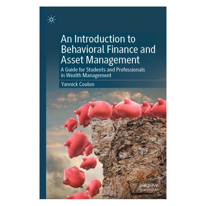 Springer An Introduction to Behavioral Finance and Asset Management (Englisch, Softcover, Yannick Coulon) (53163367)