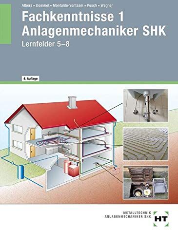 Joachim Albers - Fachkenntnisse 1 Anlagenmechaniker SHK: Lernfelder 5-8 - Preis vom 09.10.2026 07:28:09 h