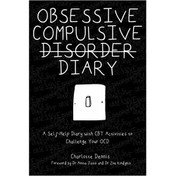 Obsessive Compulsive Disorder Diary, Kinderbücher von Charlotte Dennis