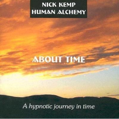 About Time: A Hypnotic Journey in Time - Nick Kemp, CD, 9780954599386
