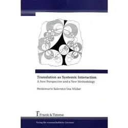 Translation as Systemic Interaction, Fachbücher von Ina Müller, Heidemarie Salevsky