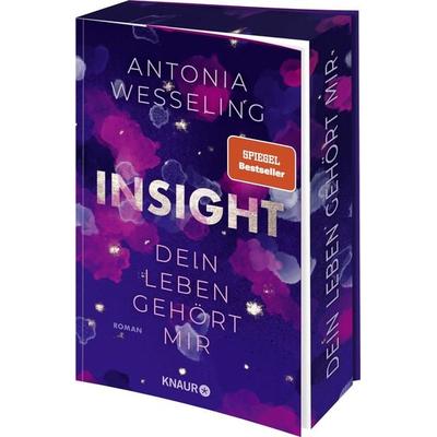 Insight – Dein Leben gehört mir, Taschenbuch von Antonia Wesseling, Knaur Taschenbuch
