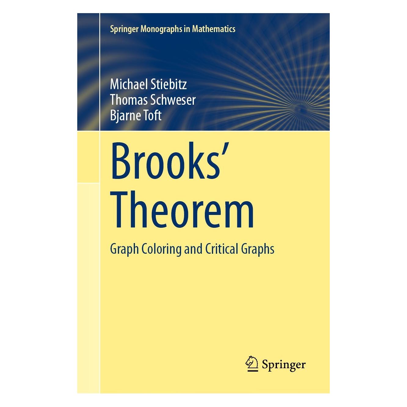 Springer Brooks' Theorem (Englisch, Hardcover, Bjarne Toft, Michael Stiebitz, Thomas Schweser) (9783031500640)