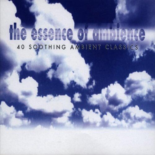 Various - The Essence of Ambience - Preis vom 06.10.2026 07:26:00 h