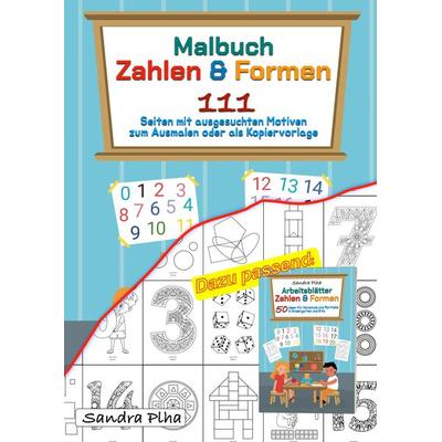 KitaFix Malbuch Zahlen & Formen, Taschenbuch von Sandra Plha, Tredition, 978-3-384-45467-6