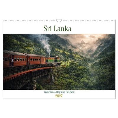 Sri Lanka - Zwischen Alltag und Ewigkeit (Wandkalender 2027 DIN A3 quer), CALVENDO Monatskalender