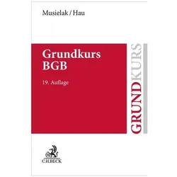 Grundkurs BGB, Fachbücher von Hans-Joachim Musielak, Wolfgang Hau