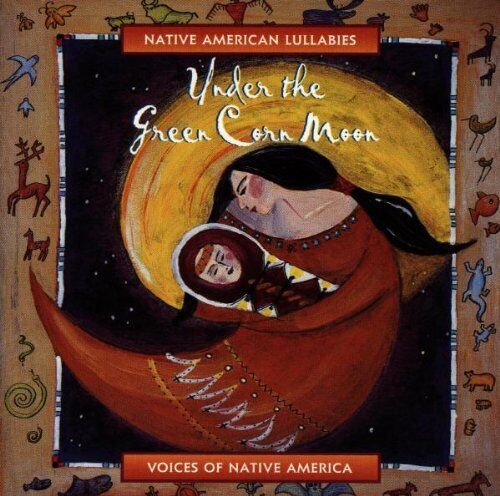 Lorain Fox - Under the Green Corn Moon: Native American Lullabies - Preis vom 18.10.2026 19:22:15 h