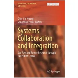 Systems Collaboration and Integration, Fachbücher von Chin-Yin Huang, Sang Won Yoon