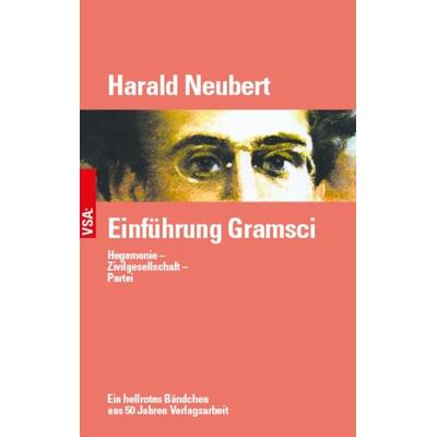 Einführung Gramsci, Taschenbuch von Harald Neubert, Vsa, 978-3-96488-151-9
