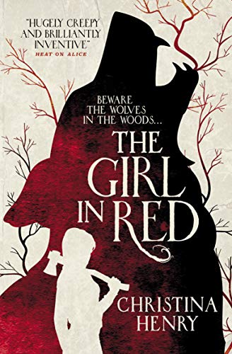 Christina Henry - The Girl in Red - Preis vom 19.10.2026 19:33:35 h
