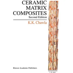 Ceramic Matrix Composites, Fachbücher von Krishan K. Chawla, Krishan K Chawla