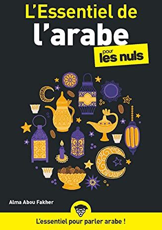 Alma Abou Fakher - L'essentiel de l'arabe pour les nuls - Preis vom 11.10.2026 03:10:56 h