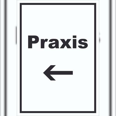 HB-Druck Praxis Schild mit Text und Richtungspfeil links Arzt Gesundheit hochkant A2 Rückseite selbstklebend