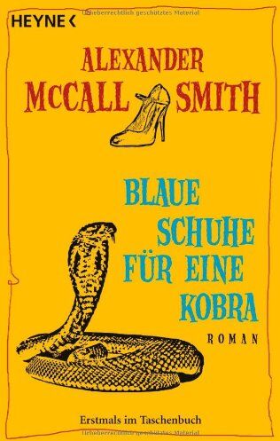 Alexander McCall Smith - Blaue Schuhe für eine Kobra: Ein Mma-Ramotswe-Roman - Preis vom 12.10.2026 11:37:12 h