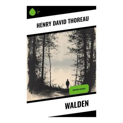 Walden, Taschenbuch von Henry David Thoreau, Sharp Ink, 978-80-283-5021-5