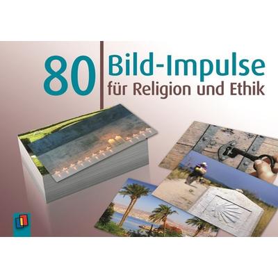 80 Bild-Impulse für Religion und Ethik, Sonstige von Redaktionsteam Verlag an der Ruhr, Verlag an der Ruhr, 978-3-8346-2262-4