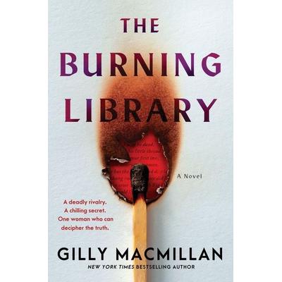The Burning Library, Gebundene Ausgabe von Gilly Macmillan, Harper Collins Publ. USA, 978-0-06-342291-9