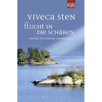 Flucht in die Schären, Taschenbuch von Viveca Sten, Kiepenheuer & Witsch