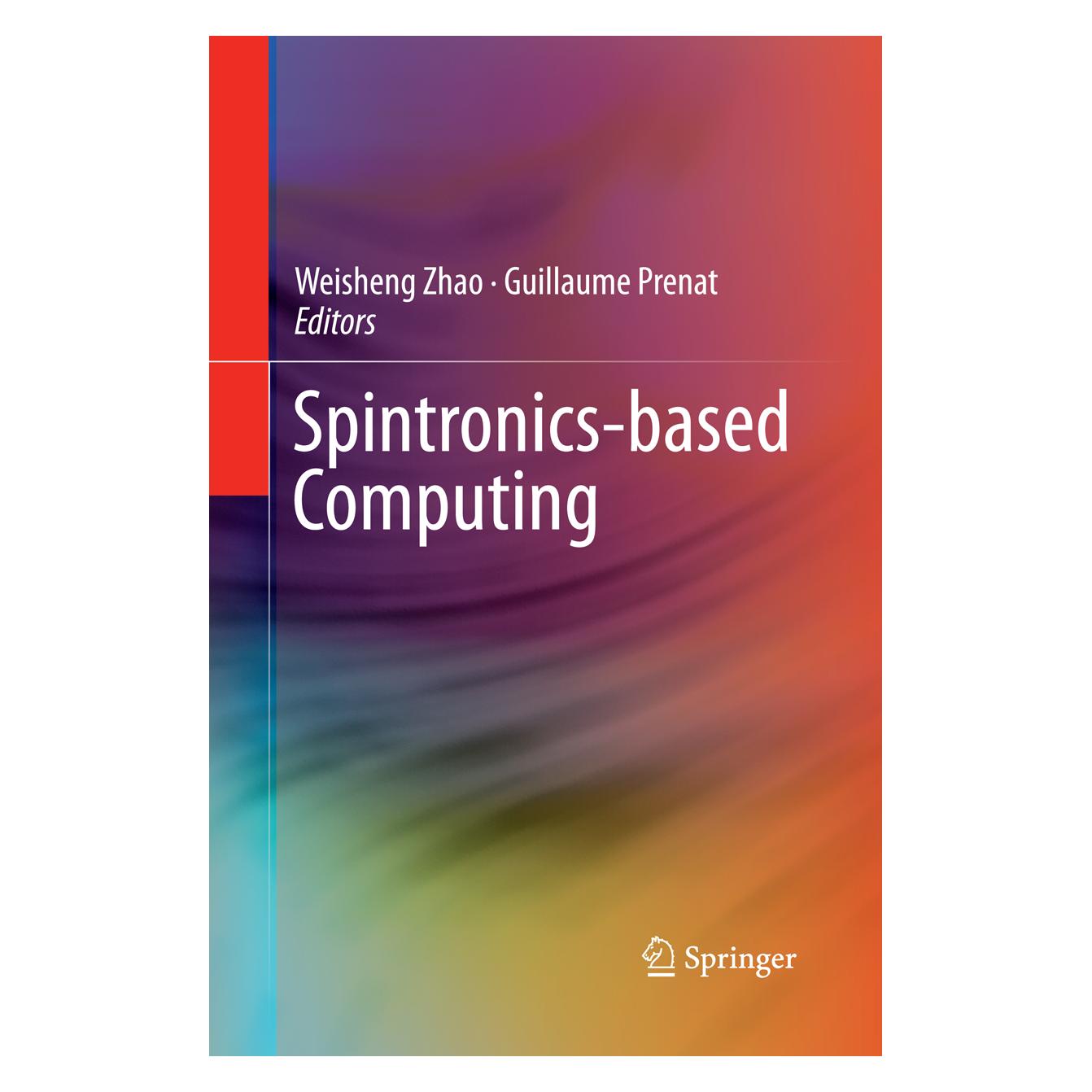 Springer Spintronics-based Computing (Englisch, Softcover, Guillaume Prenat, Weisheng Zhao) (55849378)