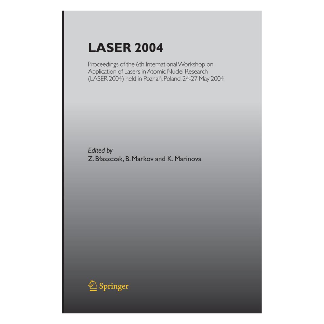 Springer LASER 2004 (Englisch, Softcover, B. Markov, K. Marinova, Z. Blaszczak) (35146749)