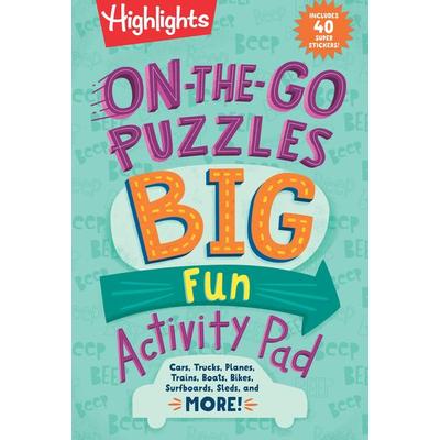 On-The-Go Puzzles Big Fun Activity Pad, Taschenbuch von Highlights, Highlights Press PRH US, 978-1-64472-679-2