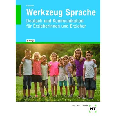 Werkzeug Sprache, Taschenbuch von Gabriele Reinhardt, Verlag Handwerk und Technik, 978-3-582-83521-5