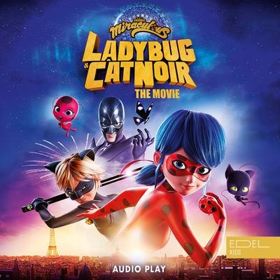 Miraculous: Ladybug & Cat Noir, the Movie - Audio Play - Marcus Giersch,Jeremy Zag,Karin El Makaddem, Audio, 4029759190479