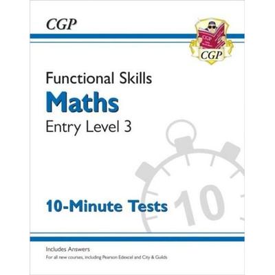 Functional Skills Maths Entry Level 3 - 10 Minute Tests, Taschenbuch von Cgp Books, CGP Books, 978-1-78908-568-6
