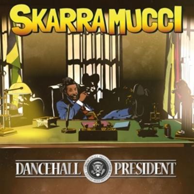 Dancehall President (Reissue) - Skarra Mucci, Vinyl