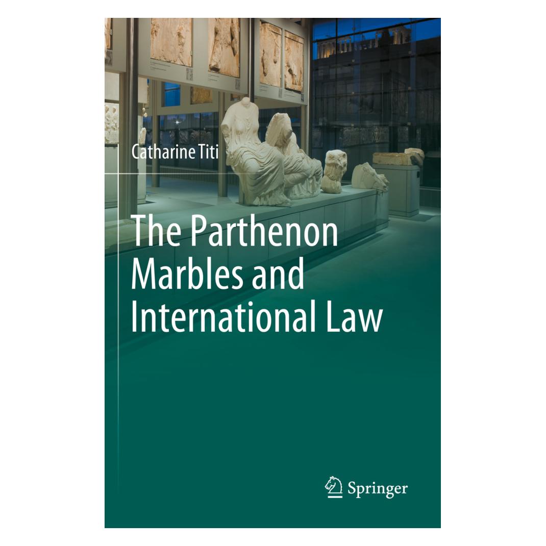 Springer The Parthenon Marbles and International Law (Englisch, Softcover, Catharine Titi) (57062456)