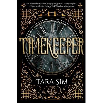 Timekeeper, Taschenbuch von Tara Sim, Sky Pony, 978-1-5107-2660-4