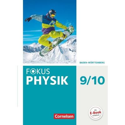 Fokus Physik - Neubearbeitung - Gymnasium Baden-Württemberg - 9./10. Schuljahr, Gebundene Ausgabe von Jochim Lichtenberger,Stefan Burzin,Bernd