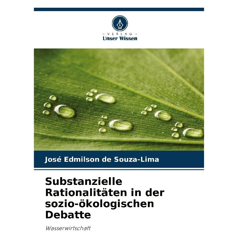 Bod Substanzielle Rationalitäten in der sozio-ökologischen Debatte (57202375)