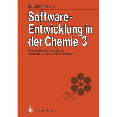 Software-Entwicklung in der Chemie 3, Taschenbuch von , Springer Berlin, 978-3-540-50673-7