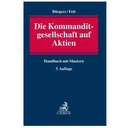Die Kommanditgesellschaft auf Aktien, Fachbücher von Torsten Fett, Tobias Bürgers