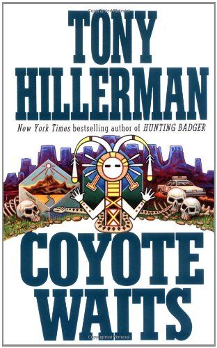 Tony Hillerman - Coyote Waits. (Joe Leaphorn / Jim Chee Novels) - Preis vom 13.10.2026 19:28:25 h