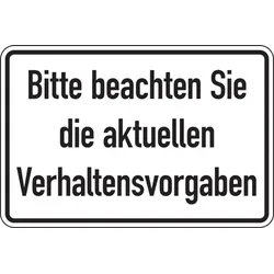 Aufkleber Hinweisschild, Bitte beachten Sie die aktuellen Verhaltensvorgaben - 300 x 200 mm Folie selbstklebend