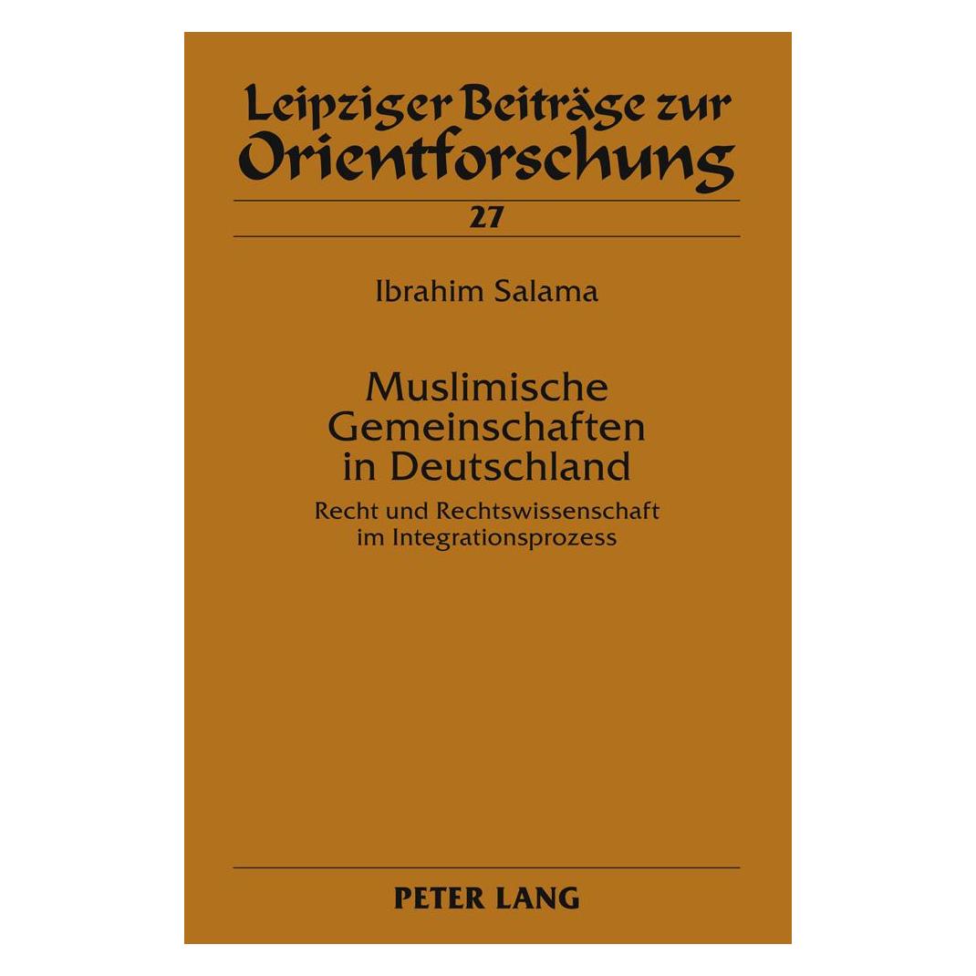 Peter Lang Muslimische Gemeinschaften in Deutschland (Deutsch, Hardcover, Ibrahim Salama) (7982387)