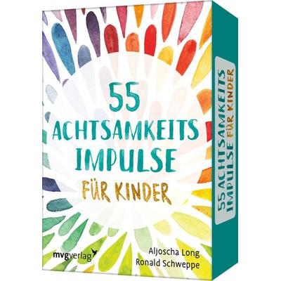 55 Achtsamkeitsimpulse für Kinder