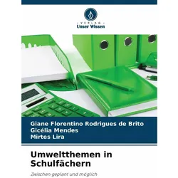 Umweltthemen in Schulfächern, Schulbücher von Gicélia Mendes, Mirtes Lira, Giane Florentino Rodrigues de Brito