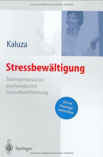 Gert Kaluza - Stressbewältigung - Trainingsmanual zur psychologischen Gesundheitsförderung - Preis vom 09.10.2026 07:28:09 h