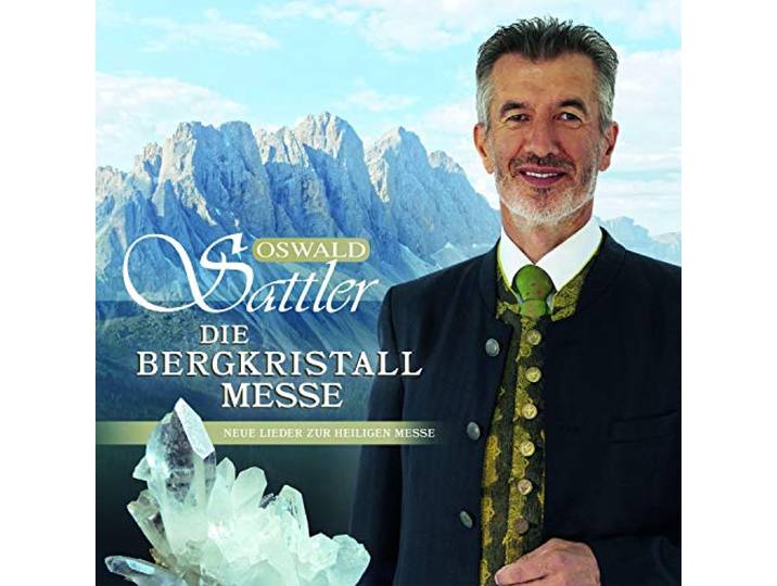 Oswald Sattler - Die Bergkristall - Messe