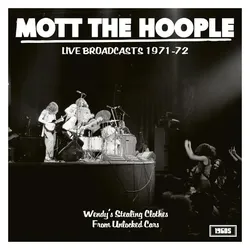 1960s Records, Schallplatten, live broadcasts 1971-72 (Mott The Hoople)