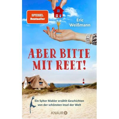 Aber bitte mit Reet!, Taschenbuch von Eric Weissmann, Knaur Taschenbuch, 978-3-426-79152-3