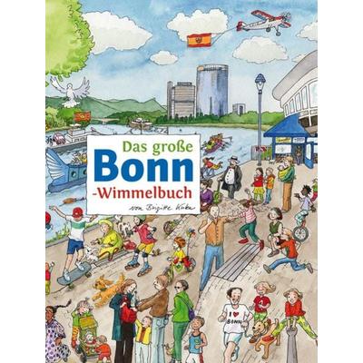 Das große BONN-Wimmelbuch, Gebundene Ausgabe von Roland Siekmann, Tpk-Verlag, 978-3-936359-69-5