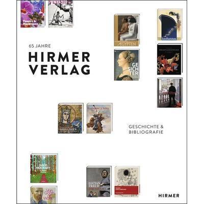 65 Jahre Hirmer Verlag, Gebundene Ausgabe von , Hirmer, 978-3-7774-2187-2