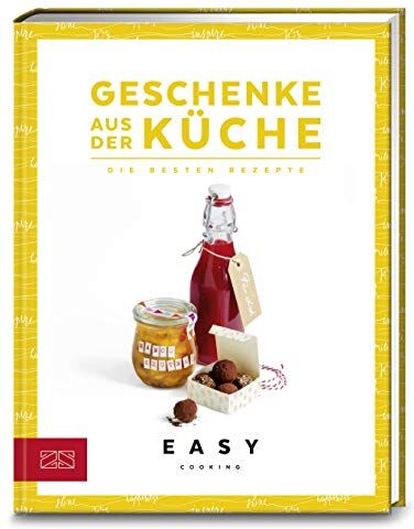 Geschenke aus der Küche: Die besten Rezepte (Easy Kochbücher) - Preis vom 11.10.2026 15:43:13 h