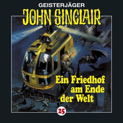 Folge 25: Ein Friedhof am Ende der Welt (2/3) - Jason Dark, Audio, 9783838761282