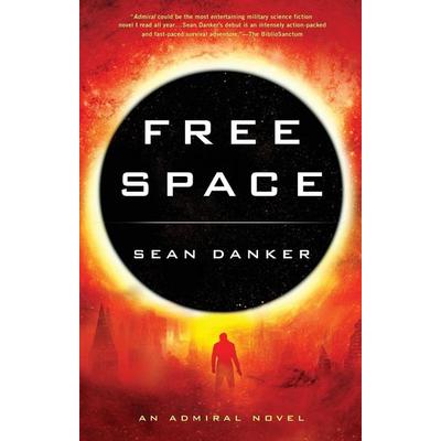 Free Space, Taschenbuch von Sean Danker, Random House N.Y., 978-0-451-47580-0